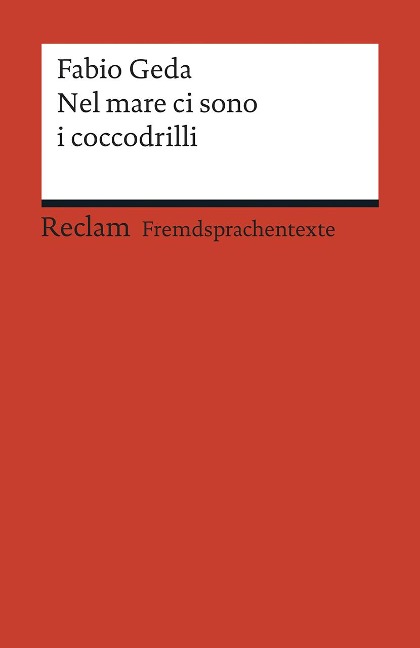 Nel mare ci sono i coccodrilli - Fabio Geda
