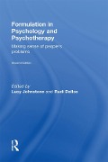 Cover-Bild zum Titel 'Formulation in Psychology and Psychotherapy' von 'Lucy Johnstone, Rudi Dallos'
