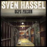 Cover-Bild zum Titel 'OGPU Prison (Unabridged)' von 'Sven Hassel'
