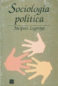 Cover-Bild zum Titel 'Sociologia Politica' von 'Jacques Lagroye'