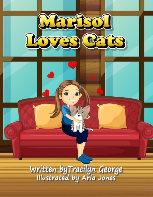 Marisol Loves Cats - Tracilyn George