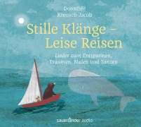 Cover-Bild zum Titel 'Stille Klänge - Leise Reisen' von 'Dorothée Kreusch-Jacob, Cornelius Claudio Kreusch, Dorothée Kreusch-Jacob'