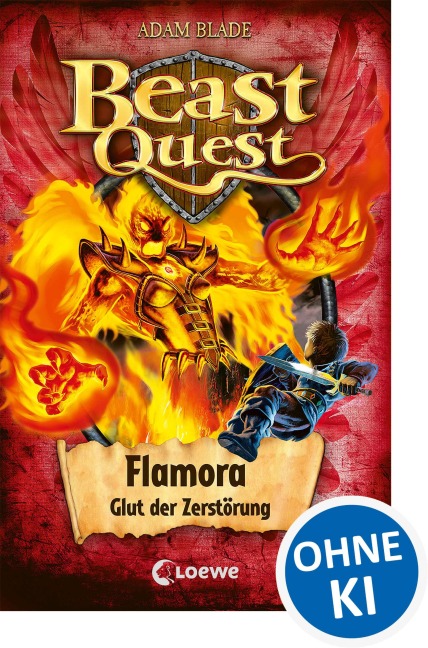 Beast Quest (Band 64) - Flamora, Glut der Zerstörung - Adam Blade