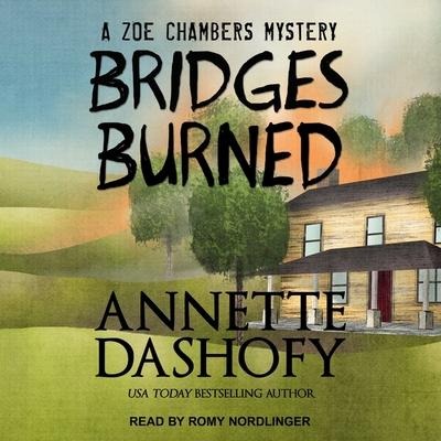 Bridges Burned Lib/E - Annette Dashofy