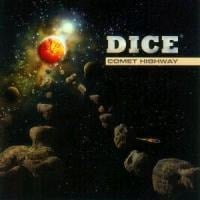 Comet Highway - Dice