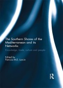 Cover-Bild zum Titel 'The Southern Shores of the Mediterranean and its Networks' von ''