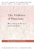 Cover-Bild zum Titel 'The Violence of Emotions' von 'Giuseppe Civitarese'