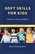 Cover-Bild zum Titel 'Soft Skills for Kids' von 'Nancy Armstrong Melser'