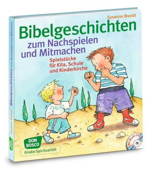 Bibelgeschichten zum Nachspielen und Mitmachen - Susanne Brandt
