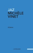 Cover-Bild zum Titel 'Jaz' von 'Michèle Vinet'