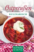 Cover-Bild zum Titel 'Ostpreußen kulinarisch' von 'Harald Saul'