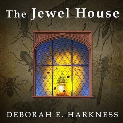 The Jewel House: Elizabethan London and the Scientific Revolution - Deborah Harkness, Deborah E. Harkness