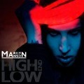 Cover-Bild zum Titel 'The High End of Low' von 'Marilyn Manson'