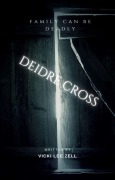 Cover-Bild zum Titel 'Deidre Cross' von 'Vicki Lee Zell'