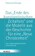 Cover-Bild zum Titel 'Das "Ende des konstantinischen Zeitalters"' von 'Gianmaria Zamagni'