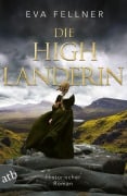 Cover-Bild zum Titel 'Die Highlanderin' von 'Eva Fellner'