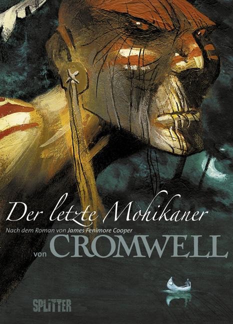 Der letzte Mohikaner - Cromwell
