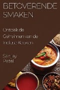 Betoverende Smaken - Sanjay Patel