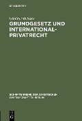 Cover-Bild zum Titel 'Grundgesetz und Internationalprivatrecht' von 'Günther Beitzke'