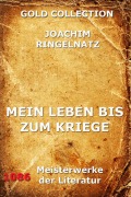 Cover-Bild zum Titel 'Mein Leben bis zum Kriege' von 'Joachim Ringelnatz'