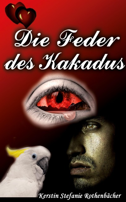 Die Feder des Kakadus - Kerstin Stefanie Rothenbächer