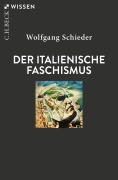 Der italienische Faschismus - Wolfgang Schieder