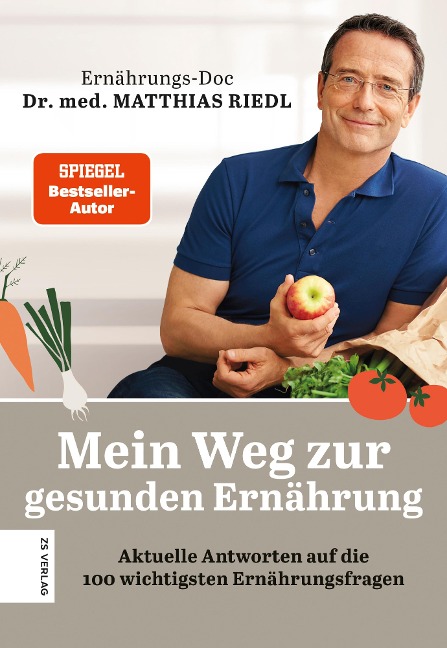 Mein Weg zur gesunden Ernährung - Matthias Riedl