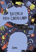 Cover-Bild zum Titel 'Bateria 100% carregada' von 'Severino Rodrigues'