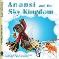 Anansí and the Sky Kingdom - Bobby Norfolk, Sherry Norfolk