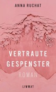 Cover-Bild zum Titel 'Vertraute Gespenster' von 'Anna Ruchat'