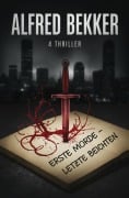 Cover-Bild zum Titel 'Erste Morde - letzte Beichten: 4 Thriller' von 'Alfred Bekker'