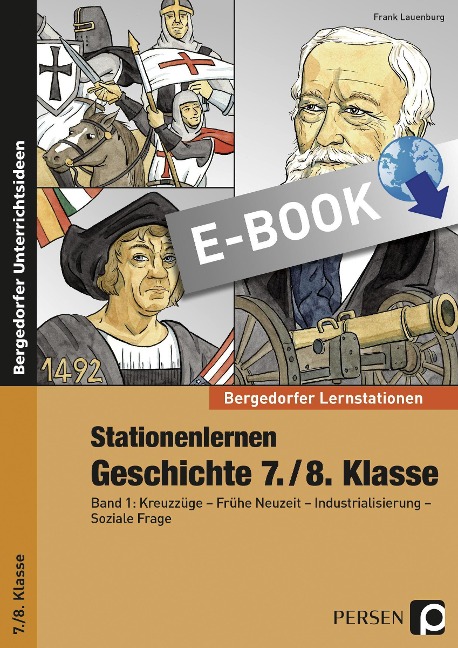 Stationenlernen Geschichte 7./8. Klasse - Band 1 - Frank Lauenburg