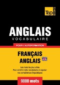 Cover-Bild zum Titel 'Vocabulaire Français-Anglais britannique pour l'autoformation - 9000 mots' von 'Andrey Taranov'