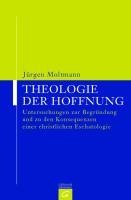Ethik der Hoffnung - Jürgen Moltmann