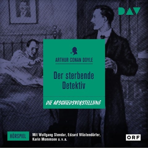 Der sterbende Detektiv - Arthur Conan Doyle, Karin Mommsen, Edzard Wüstendörfer