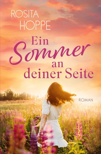 Ein Sommer an deiner Seite - Rosita Hoppe