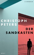 Cover-Bild zum Titel 'Der Sandkasten' von 'Christoph Peters'