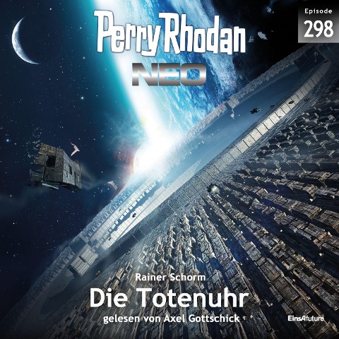 Perry Rhodan Neo 298: Die Totenuhr - Rainer Schorm