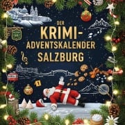 Cover-Bild zum Titel 'Der Krimi-Adventskalender Salzburg' von 'Theo Werner'