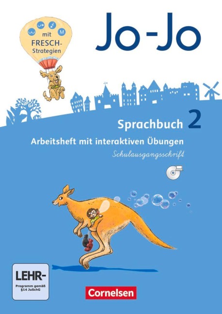 Jo-Jo Sprachbuch - Allgemeine Ausgabe - Neubearbeitung 2016. 2. Schuljahr - Arbeitsheft in Schulausgangsschrift mit CD-ROM - Frido Brunold, Sandra Meeh, Henriette Naumann-Harms, Rita Stanzel
