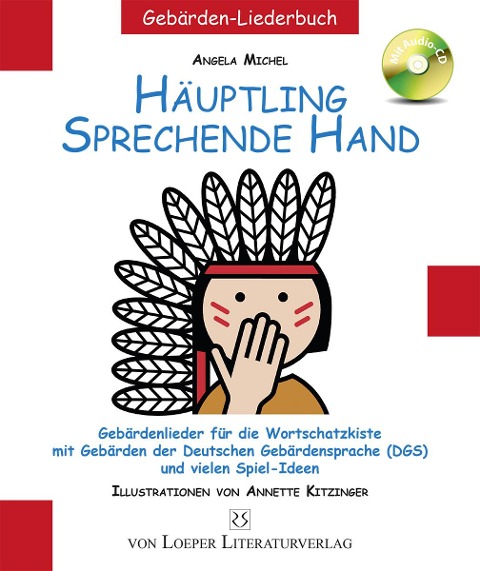 Häuptling sprechende Hand - Angela Michel