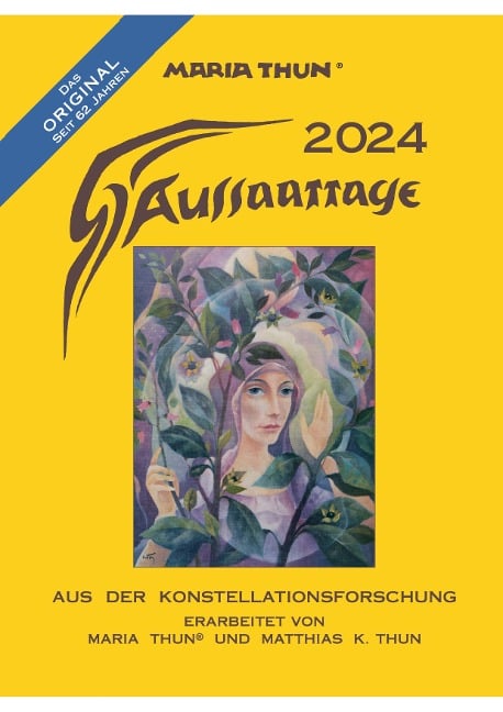 Aussaattage 2024 Maria Thun - Matthias K. Thun