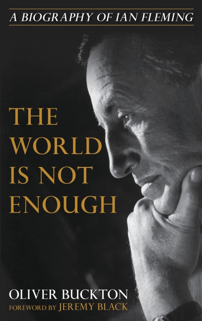 The World Is Not Enough - Oliver Buckton