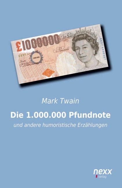 Die 1.000.000 Pfundnote - Mark Twain
