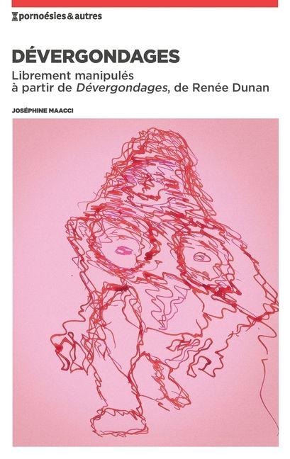 Dévergondages - Joséphine Maacci
