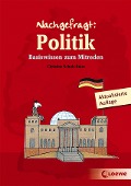 Cover-Bild zum Titel 'Nachgefragt: Politik' von 'Christine Schulz-Reiss'