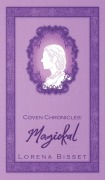 Cover-Bild zum Titel 'Coven Chronicles' von 'Lorena Bisset'
