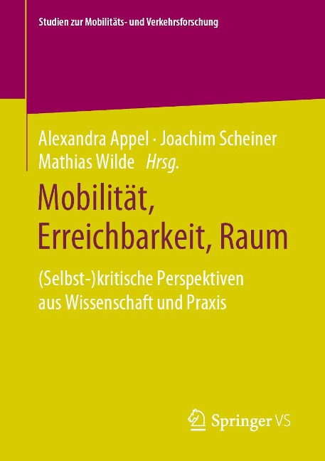 Mobilität, Erreichbarkeit, Raum - 