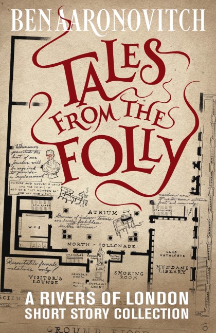 Tales from the Folly - Ben Aaronovitch