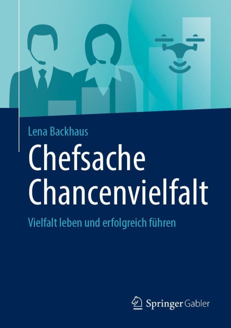 Chefsache Chancenvielfalt - Lena Backhaus